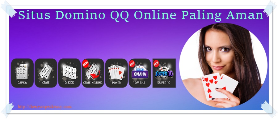 Situs Domino QQ Online Paling Aman